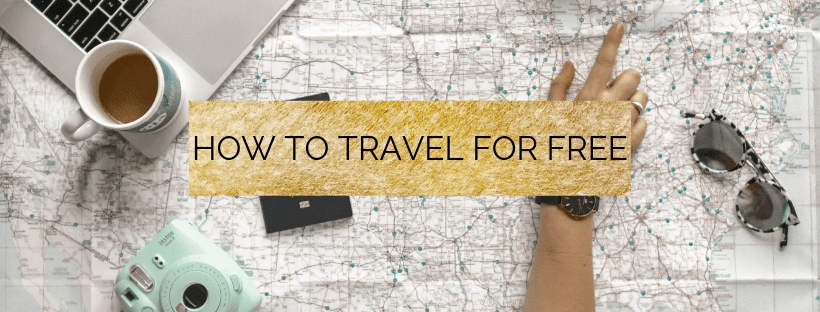 how to travel for free