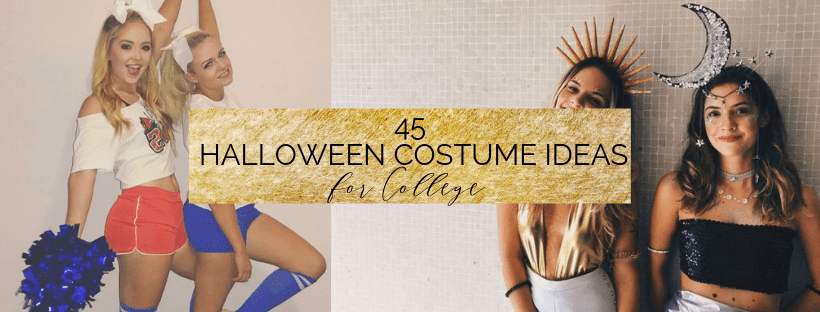 45 Halloween Costume Ideas for College