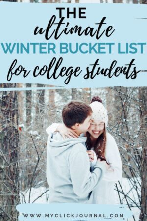 the ultimate winter bucket list for college students