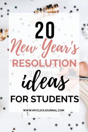 20 new year's resolution ideas for students for 2020