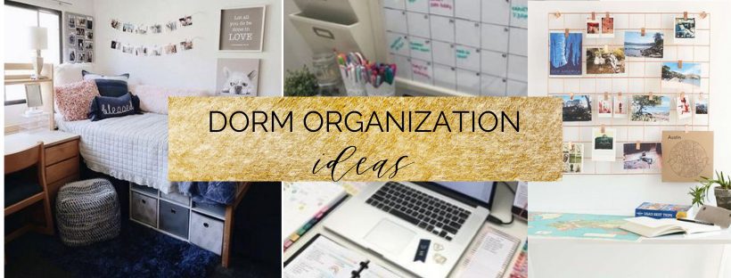 dorm organization ideas