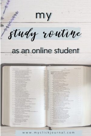 my study routine as an online student