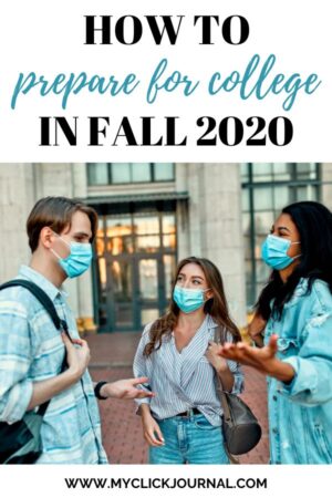 how to prepare for college in fall 2020