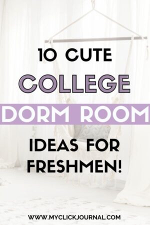 10 College Dorm Room Ideas | myclickjournal