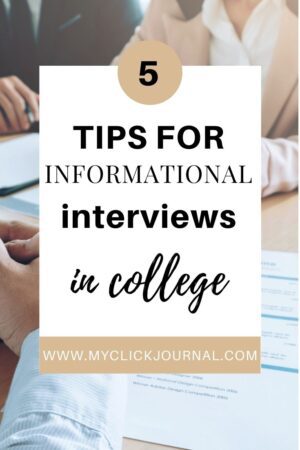 5 reasons you should conduct informational interviews in college | myclickjournal